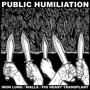 IRON LUNG - Public Humiliation cover 