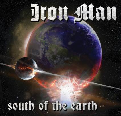 IRON MAN - South Of The Earth cover 