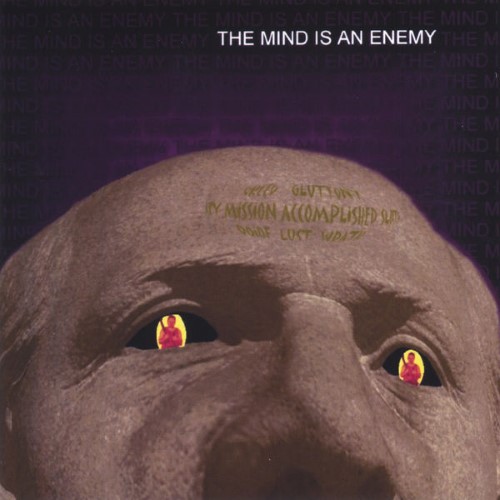 IRONIC PUNISHMENT DIVISION - The Mind Is an Enemy cover 