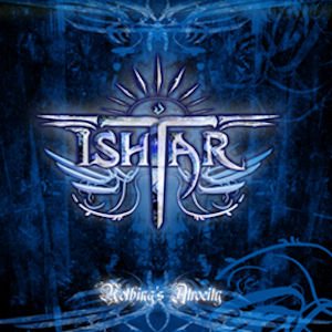 ISHTAR - Nothing's Atrocity cover 