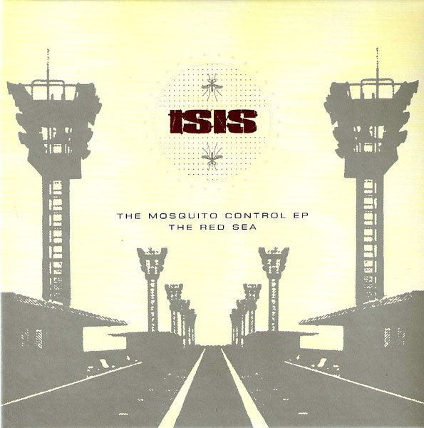 ISIS - Mosquito Control EP / The Red Sea cover 