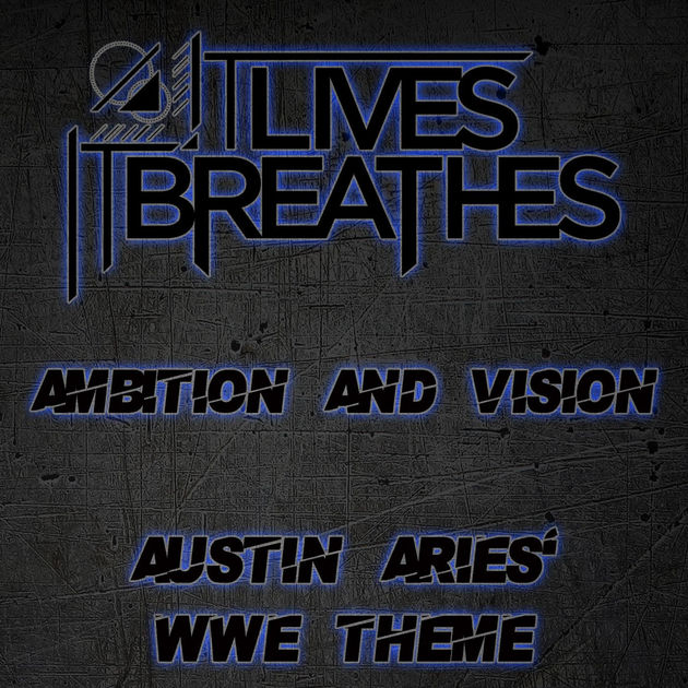 IT LIVES IT BREATHES - Ambition And Vision cover 