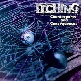 ITCHING - Counterparts And Consequences cover 
