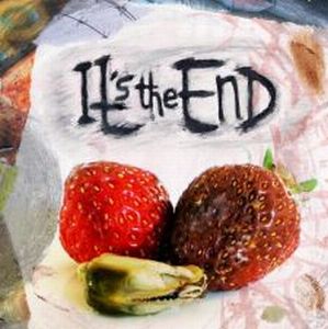 IT'S THE END - It's The End cover 