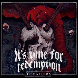 IT'S TIME FOR REDEMPTION - Invaders cover 
