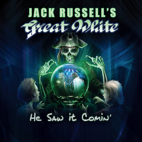 JACK RUSSELL'S GREAT WHITE - He Saw it Comin' cover 