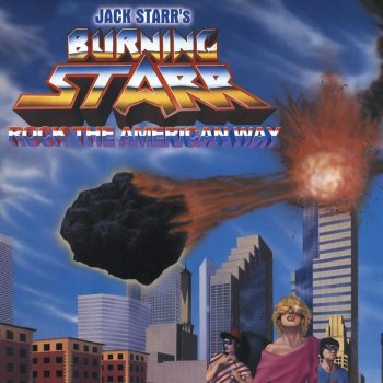 JACK STARR'S BURNING STARR - Rock the American Way cover 