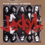 JACKYL - Push Comes to Shove cover 