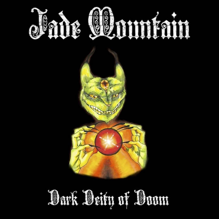 JADE MOUNTAIN - Dark Deity Of Doom cover 