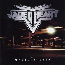 JADED HEART - Mystery Eyes cover 