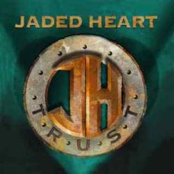 JADED HEART - Trust cover 