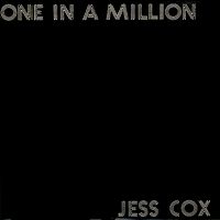 JESS COX - One In A Million cover 