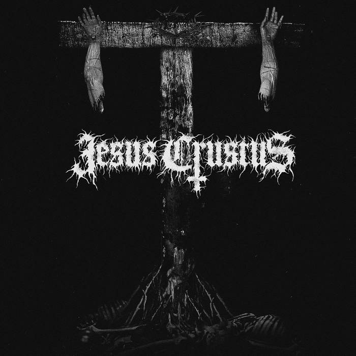 JESUS CRUSTUS - Jesus Crustus cover 