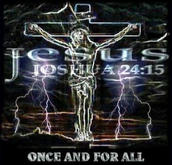 JESUS JOSHUA 24:15 - Once and for All cover 