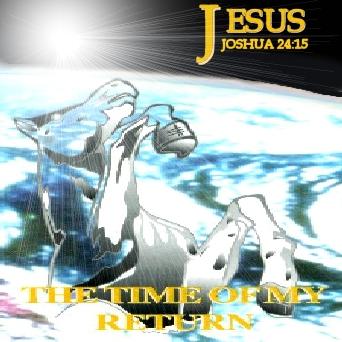 JESUS JOSHUA 24:15 - The Time of my Return cover 