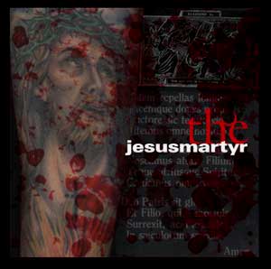 JESUS MARTYR - The JesusMartyr cover 