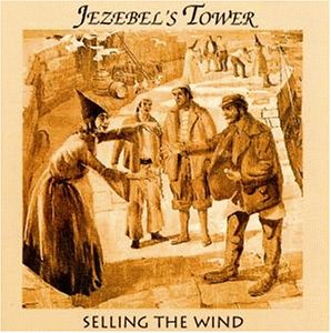 JEZEBEL'S TOWER - Selling The Wind cover 
