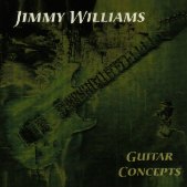 JIMMY WILLIAMS - Guitar Concepts cover 