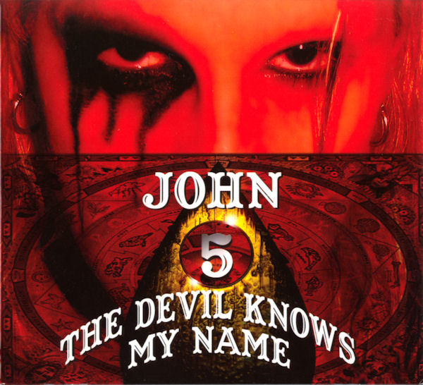JOHN 5 - The Devil Knows My Name cover 