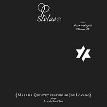 JOHN ZORN - Stolas: Book Of Angels Volume 12 (with Masada Quintet featuring Joe Lovano) cover 
