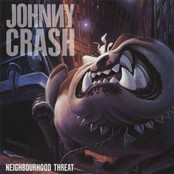 JOHNNY CRASH - Neighbourhood Threat cover 