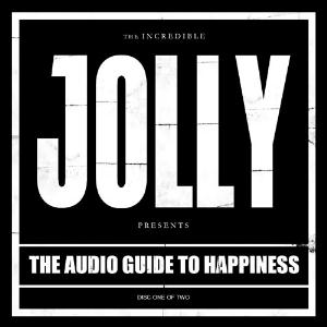 JOLLY - The Audio Guide To Happiness Part 1 cover 
