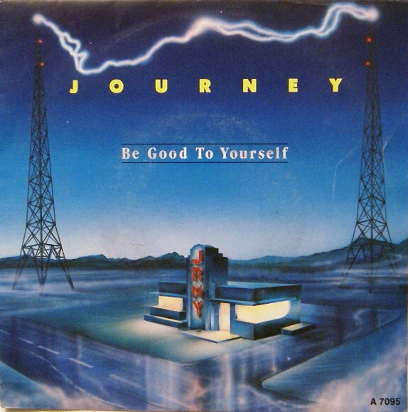 JOURNEY - Be Good To Yourself cover 