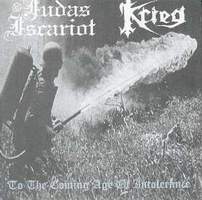 JUDAS ISCARIOT - To the Coming Age of Intolerance cover 