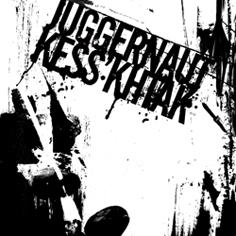 JUGGERNAUT - Kess'Khtak Meets Juggernaut cover 