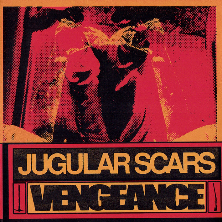 JUGULAR SCARS - Jugular Scars / Vengeance cover 