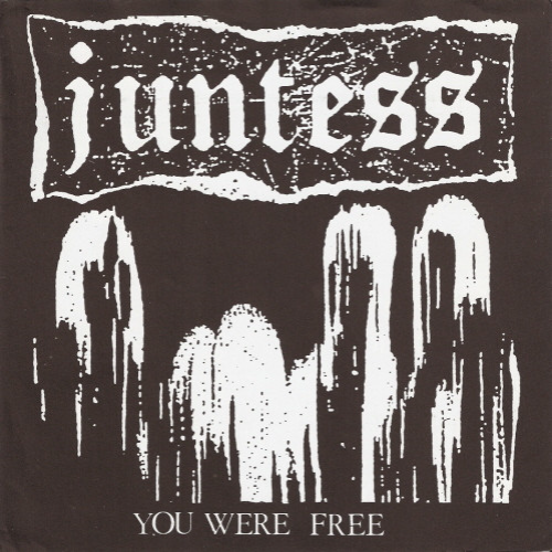 JUNTESS - You Were Free cover 