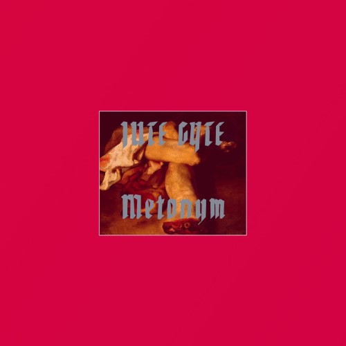 JUTE GYTE - Metonym cover 