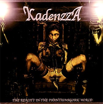 KADENZZA - The Reality in the Phantasmagoric World cover 