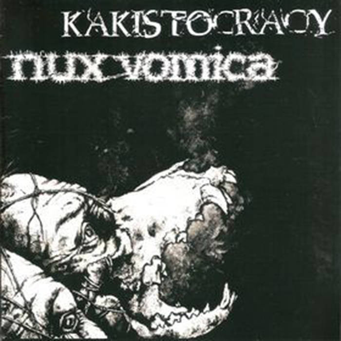 KAKISTOCRACY - Nux Vomica / Kakistocracy cover 