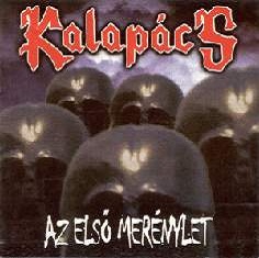 KALAPÁCS - Az első merénylet cover 
