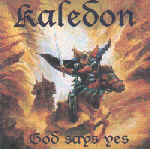 KALEDON - God Says Yes cover 