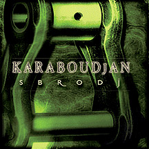 KARABOUDJAN - Sbrodj cover 