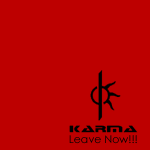 KARMA - Leave Now!!! cover 