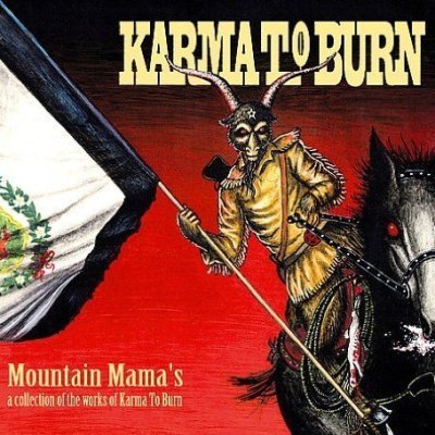KARMA TO BURN - Mountain Mama's: A Collection Of The Works Of Karma To Burn cover 