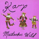 KARP - Mustaches Wild cover 