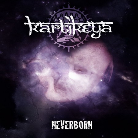 KARTIKEYA - Neverborn cover 