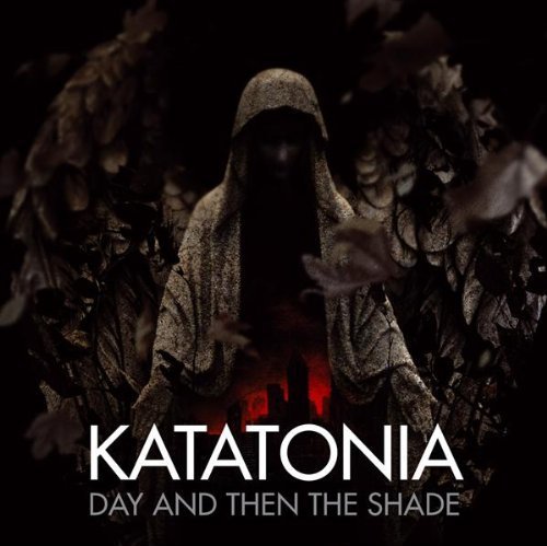 KATATONIA - Day and Then the Shade cover 