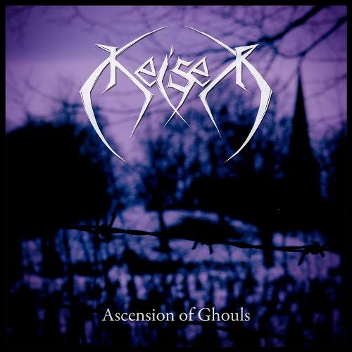 KEISER - Ascension of Ghouls cover 