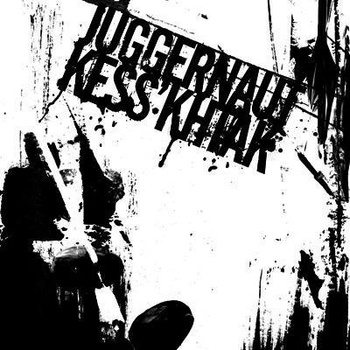 KESS'KHTAK - Kess'Khtak Meets Juggernaut cover 