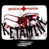 KETAMINE (OH) - Emergence Phenomena cover 