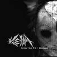 KETHA - Mantra Te/Blood cover 