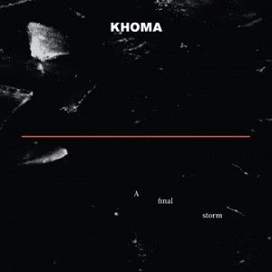 KHOMA - A Final Storm cover 