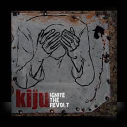 KIJU - Ignite The Revolt cover 