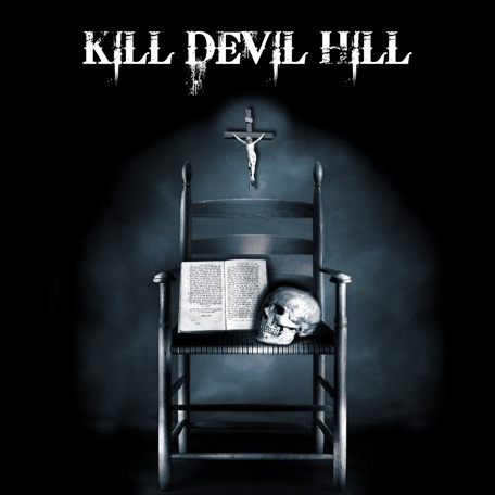KILL DEVIL HILL - Kill Devil Hill cover 