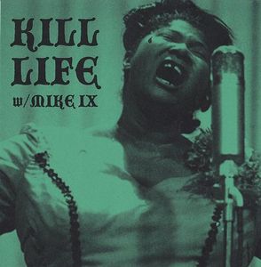 KILL LIFE - D.E.A. (Dead End America) cover 